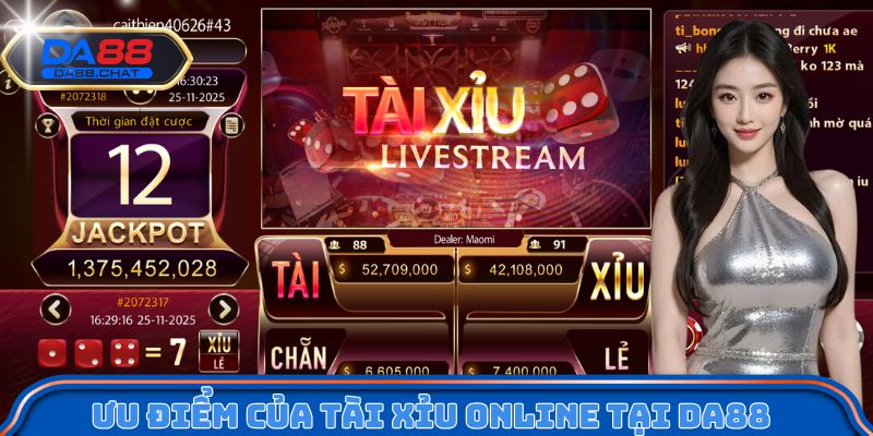 Ưu điểm khi chơi tài xỉu online tại DA88